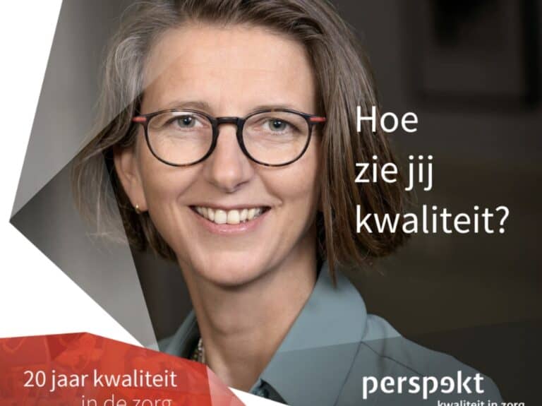 Kwaliteit in de zorg: Wilma van der Scheer in Perspekt
